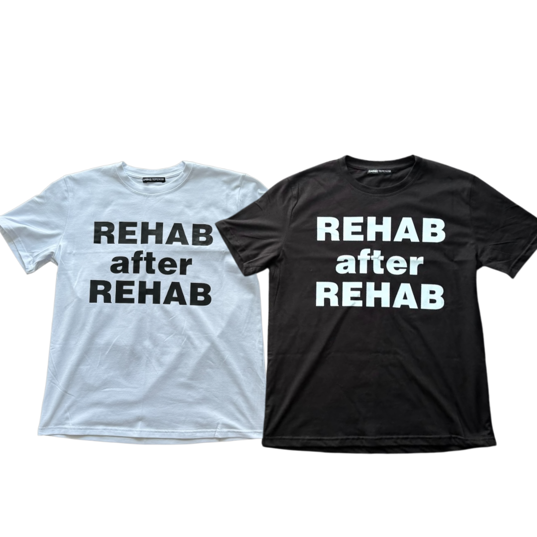 "REHABafterREHAB" t-shirt